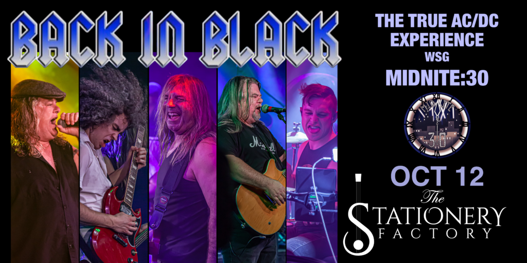 Back in Black - The TRUE AC/DC Experience - Stationery Factory